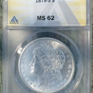 1878-S MORGAN SILVER DOLLAR MS62 ANACS