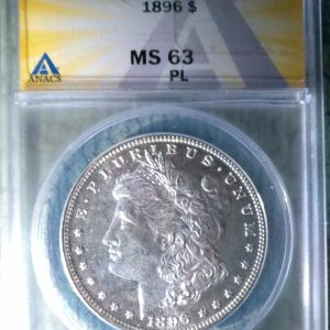 1896 MORGAN SILVER DOLLAR  MS63PL ANACS