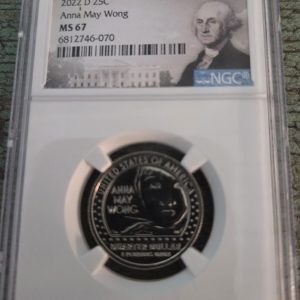 2022-D WASHINGTON QUARTER GRADED MS67 BY NGC ANNA MAY WONG