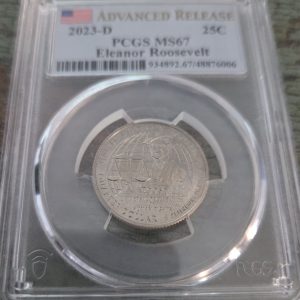 2023-D WASHINGTON QUARTER GRADED MS67 BY PCGS-Eleanor Roosevelt
